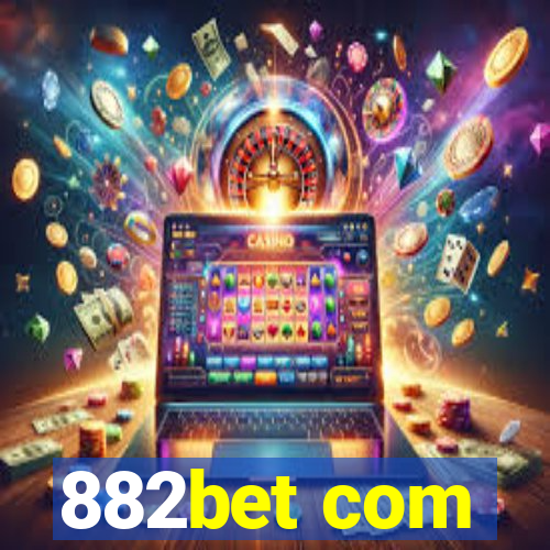 882bet com